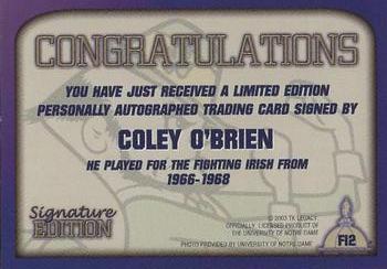 2003-09 TK Legacy Notre Dame Fighting Irish - Fighting Irish Signature Edition #FI2 Coley O'Brien Back