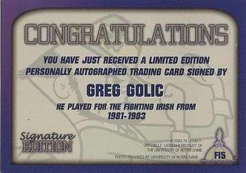 2003-09 TK Legacy Notre Dame Fighting Irish - Fighting Irish Signature Edition #FI5 Greg Golic Back
