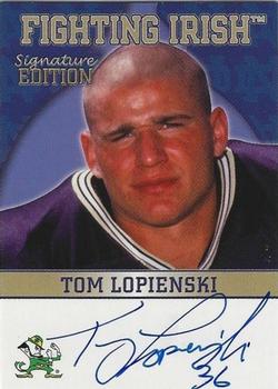 2003-09 TK Legacy Notre Dame Fighting Irish - Fighting Irish Signature Edition #FI25 Tom Lopienski Jr. Front