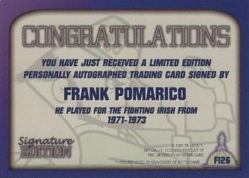 2003-09 TK Legacy Notre Dame Fighting Irish - Fighting Irish Signature Edition #FI26 Frank Pomarico Back