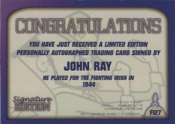 2003-09 TK Legacy Notre Dame Fighting Irish - Fighting Irish Signature Edition #FI27 John Ray Back