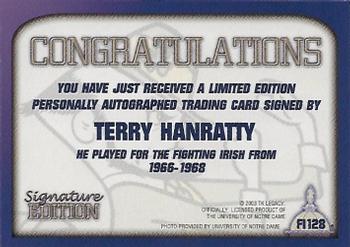 2003-09 TK Legacy Notre Dame Fighting Irish - Fighting Irish Signature Edition #FI28 Terry Hanratty Back