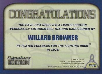 2003-09 TK Legacy Notre Dame Fighting Irish - Fighting Irish Signature Edition #FI46 Willard Browner Back
