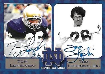 2003-09 TK Legacy Notre Dame Fighting Irish - Historical Links Autographs #HL3 Tom Lopienski Sr. / Tom Lopienski Jr. Front