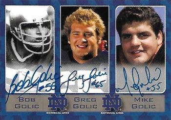 2003-09 TK Legacy Notre Dame Fighting Irish - Historical Links Autographs #HL6 Bob Golic / Greg Golic / Mike Golic Front