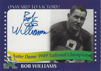 2003-09 TK Legacy Notre Dame Fighting Irish - National Championship Autographs #1949A Bob Williams Front
