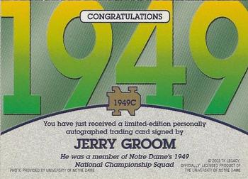 2003-09 TK Legacy Notre Dame Fighting Irish - National Championship Autographs #1949C Jerry Groom Back