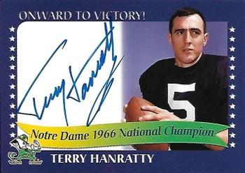 2003-09 TK Legacy Notre Dame Fighting Irish - National Championship Autographs #1966D Terry Hanratty Front
