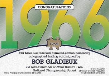 2003-09 TK Legacy Notre Dame Fighting Irish - National Championship Autographs #1966F Bob Gladieux Back