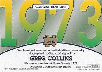 2003-09 TK Legacy Notre Dame Fighting Irish - National Championship Autographs #1973D Greg Collins Back