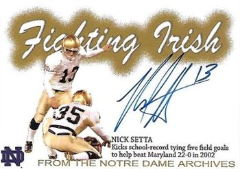 2003-09 TK Legacy Notre Dame Fighting Irish - Historical Archives Autographs #AR4 Nick Setta Front