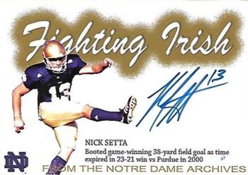 2003-09 TK Legacy Notre Dame Fighting Irish - Historical Archives Autographs #AR7 Nick Setta Front