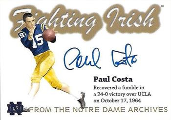 2003-09 TK Legacy Notre Dame Fighting Irish - Historical Archives Autographs #AR14 Paul Costa Front