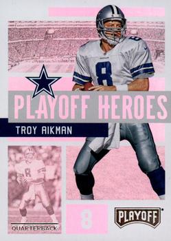 2018 Panini Playoff - Playoff Heroes #7 Troy Aikman Front