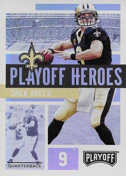 2018 Panini Playoff - Playoff Heroes #9 Drew Brees Front