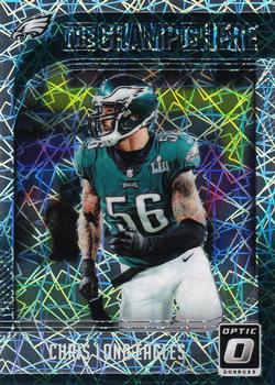 2018 Donruss Optic - The Champ is Here #TCH-CL Chris Long Front