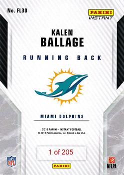 2018 Panini Instant NFL - Rookie Premiere First Look #FL30 Kalen Ballage Back