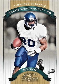 2002 Donruss Classics - National Convention Timeless Tributes #199 Brian Westbrook Front