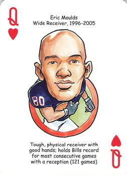 2007 Hero Decks Buffalo Bills Football Heroes Playing Cards #Q♥ Eric Moulds Front