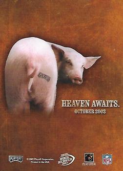 2003 Playoff Hogg Heaven - Hogg Wild Promos #NNO Brett Favre Back