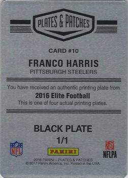 2016 Donruss Elite - Plates and Patches Printing Plates Black #10 Franco Harris Back