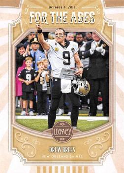 2019 Panini Legacy - For the Ages #FTA-DB Drew Brees Front