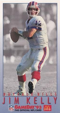 1993 GameDay McDonald's Buffalo Bills #6 Jim Kelly Front