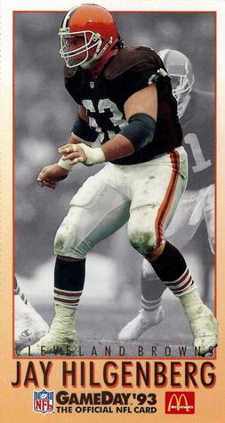 1993 GameDay McDonald's Cleveland Browns #2 Jay Hilgenberg Front