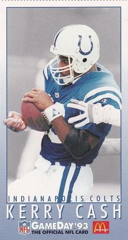 1993 GameDay McDonald's Indianapolis Colts #2 Kerry Cash Front