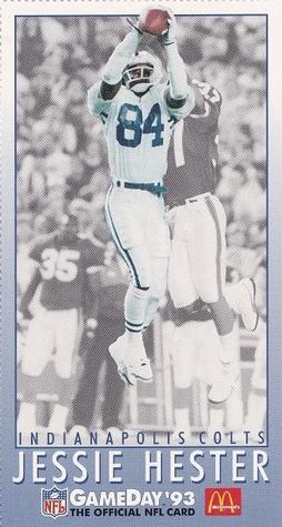 1993 GameDay McDonald's Indianapolis Colts #15 Jessie Hester Front