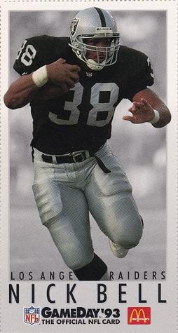 1993 GameDay McDonald's Los Angeles Raiders #13 Nick Bell Front