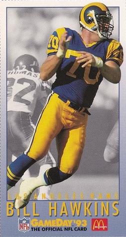1993 GameDay McDonald's Los Angeles Rams #4 Bill Hawkins Front