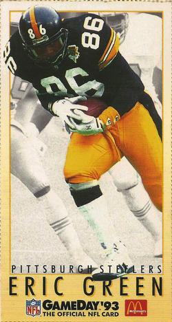 1993 GameDay McDonald's Pittsburgh Steelers #4 Eric Green Front