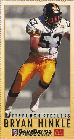 1993 GameDay McDonald's Pittsburgh Steelers #6 Bryan Hinkle Front