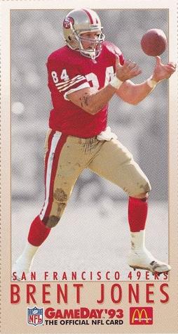 1993 GameDay McDonald's San Francisco 49ers #5 Brent Jones Front