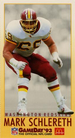 1993 GameDay McDonald's Washington Redskins #12 Mark Schlereth Front
