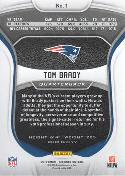 2019 Panini Certified #1 Tom Brady Back