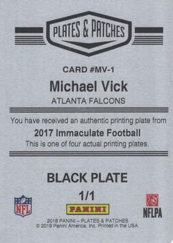 2017 Panini Immaculate Collection - Moments Autographs Plates and Patches Printing Plates Black #MV-1 Michael Vick Back