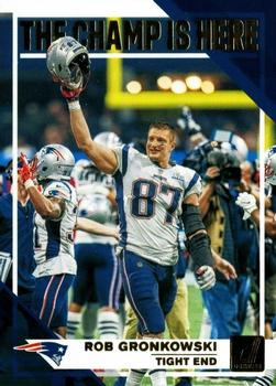 2019 Donruss - The Champ is Here #CH-4 Rob Gronkowski Front