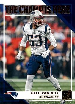 2019 Donruss - The Champ is Here #CH-10 Kyle Van Noy Front