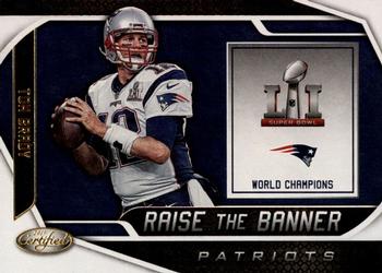 2019 Panini Certified - Raise the Banner #RTB-TB Tom Brady Front