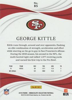 2019 Panini Immaculate Collection #85 George Kittle Back