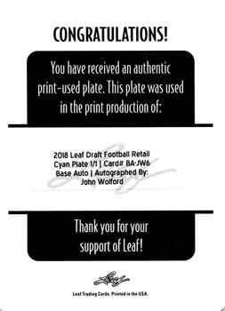 2018 Leaf Draft - Autographs Printing Plate Cyan #BA-JW6 John Wolford Back