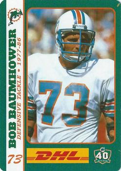 2005 DHL Miami Dolphins Greats #NNO Bob Baumhower Front