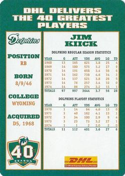 2005 DHL Miami Dolphins Greats #NNO Jim Kiick Back
