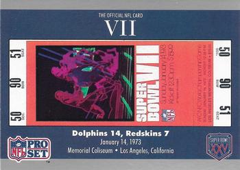 1991 Pro Set Super Bowl Ticket Replica #7 SB VII Ticket Front