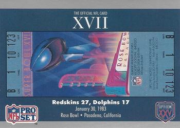 1991 Pro Set Super Bowl Ticket Replica #17 SB XVII Ticket Front