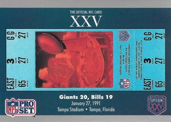 1991 Pro Set Super Bowl Ticket Replica #25 SB XXV Ticket Front