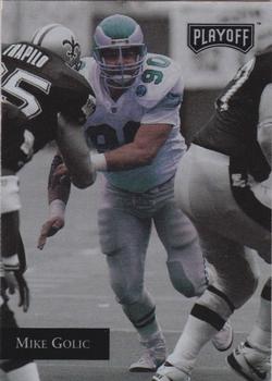 1992 Playoff - Promos #6 Mike Golic Front