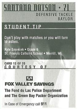 1997 Green Bay Packers Police - Fox Valley Savings, Fond du Lac Police Department #13 Santana Dotson Back
